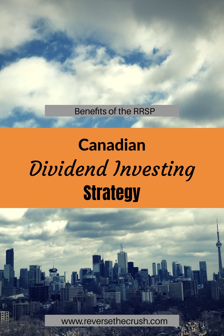 Canadian Dividend Investing Strategy: Benefits of the RRSP