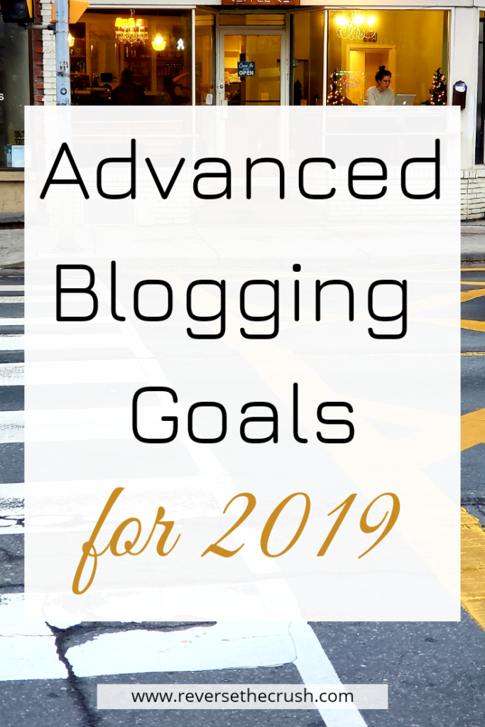 advanced blogging goals pin
