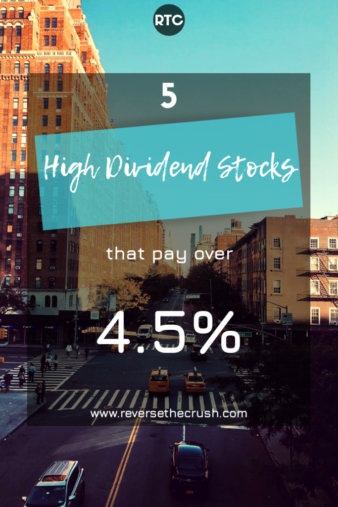 High Dividend Stocks that pay over 4.5% | Pin me!