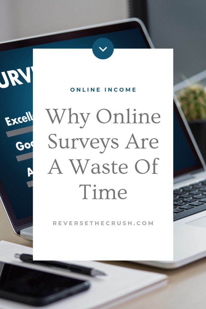 Online Surveys Waste Time