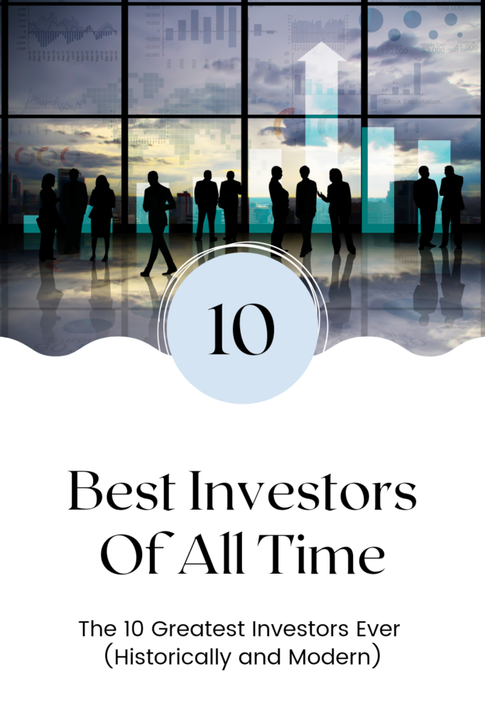 The 10 best investors ever 