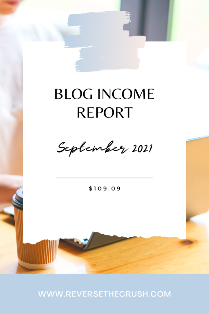 Pin the blog income report September 2021 to Pinterest 