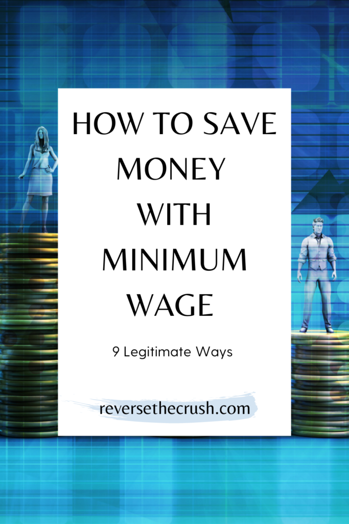 Pin how to save money with minimum wage